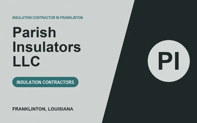 Parish Insulators LLC in Franklinton, Louisiana