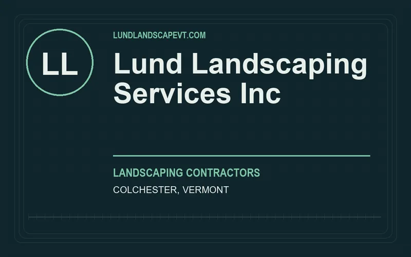 Lund Landscaping Services Inc in Colchester, Vermont