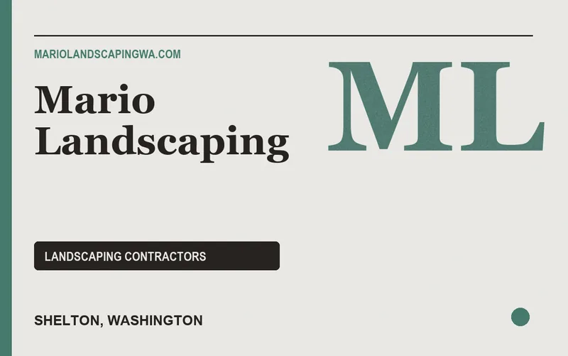 Mario Landscaping in Shelton, Washington