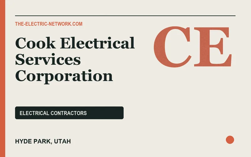 Cook Electrical Services Corporation in Hyde Park, Utah