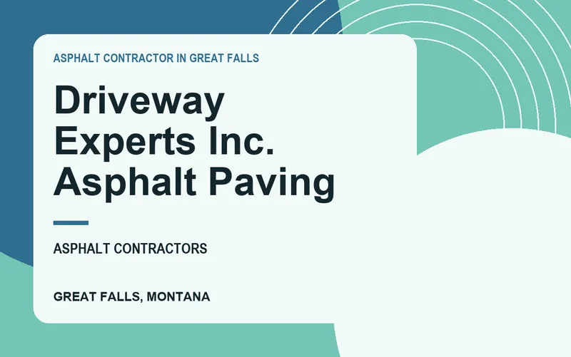 driveway experts inc. asphalt paving in Great Falls, Montana