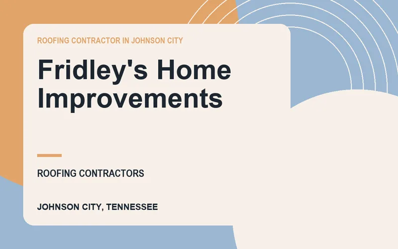 Fridley's Home Improvements in Johnson City, Tennessee