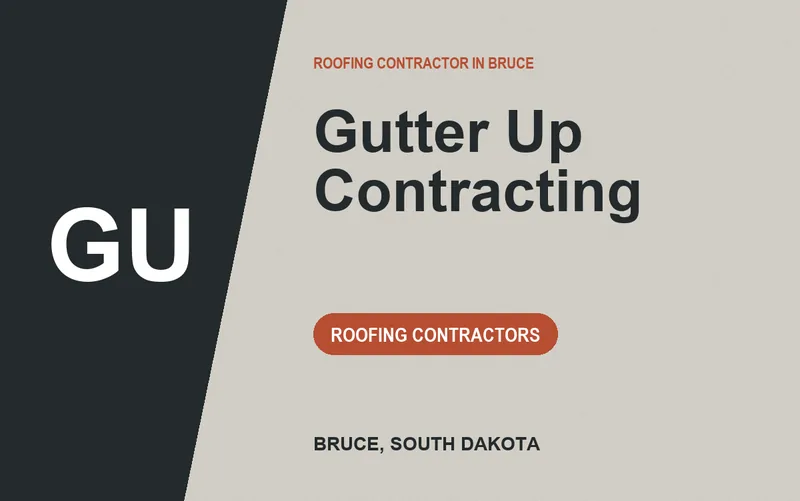 Gutter Up Contracting in Bruce, South Dakota