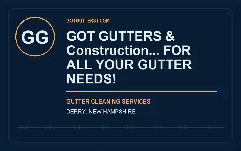 GOT GUTTERS & Construction... FOR ALL YOUR GUTTER NEEDS! in Derry, New Hampshire