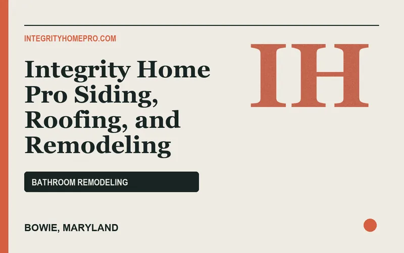 Integrity Home Pro Siding, Roofing, and Remodeling in Bowie, Maryland