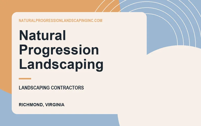 Natural Progression Landscaping in Richmond, Virginia