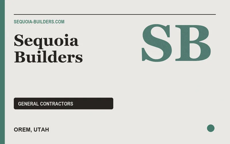 Sequoia Builders in Orem, Utah