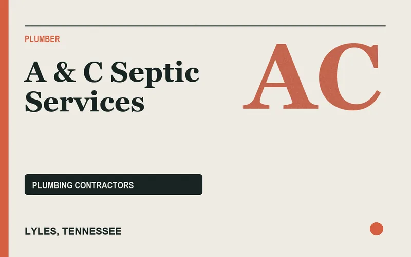 A & C Septic Services in Lyles, Tennessee