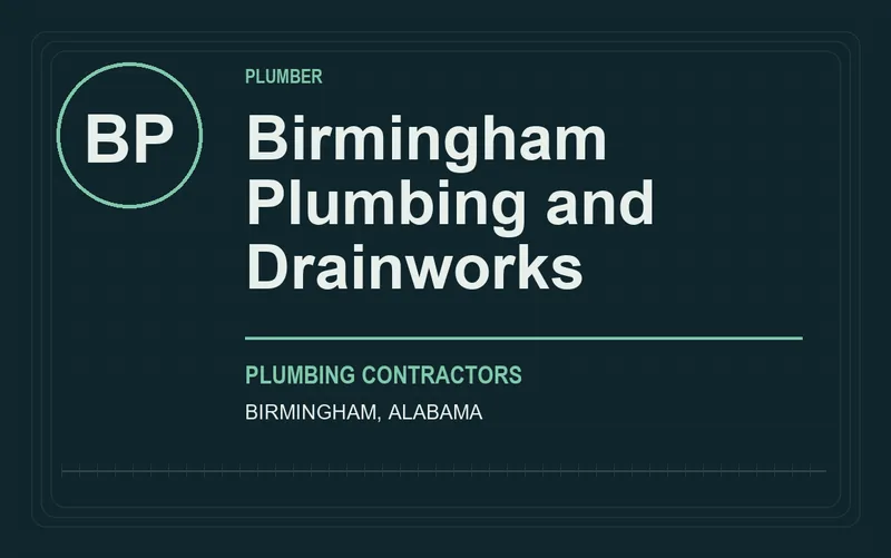 Birmingham Plumbing and Drainworks in Birmingham, Alabama