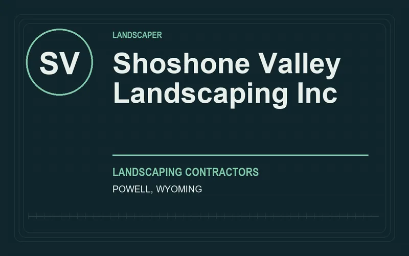 Shoshone Valley Landscaping Inc in Powell, Wyoming