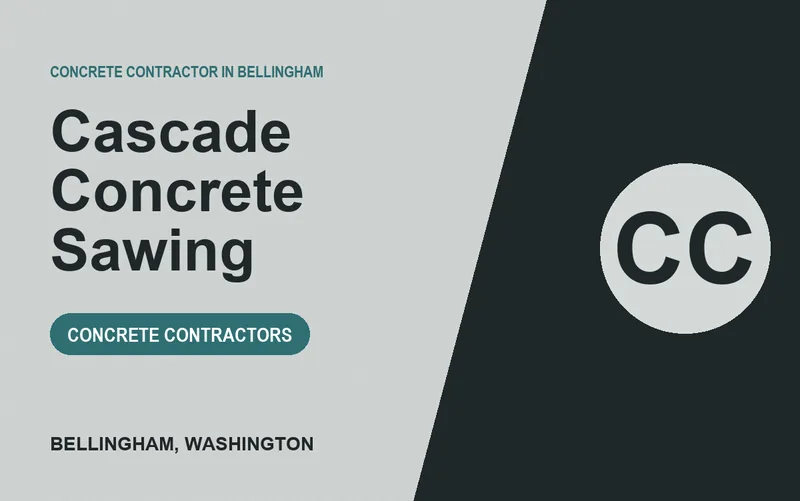 Cascade Concrete Sawing in Bellingham, Washington