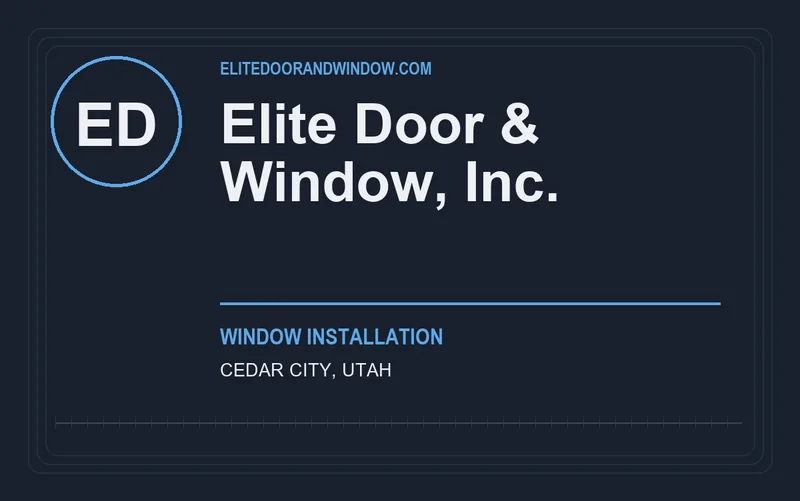 Elite Door & Window, Inc. in Cedar City, Utah