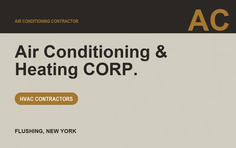 Air Conditioning & Heating CORP. in Flushing, New York