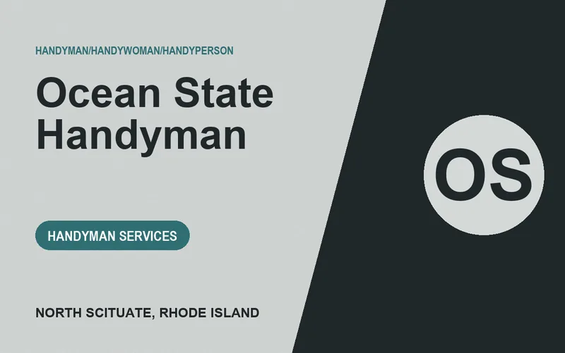 Ocean State Handyman in North Scituate, Rhode Island