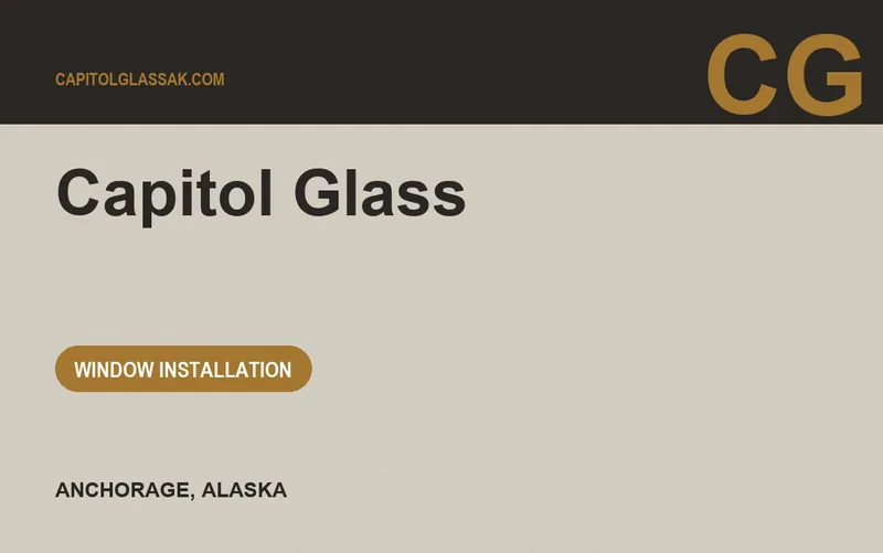 Capitol Glass in Anchorage, Alaska