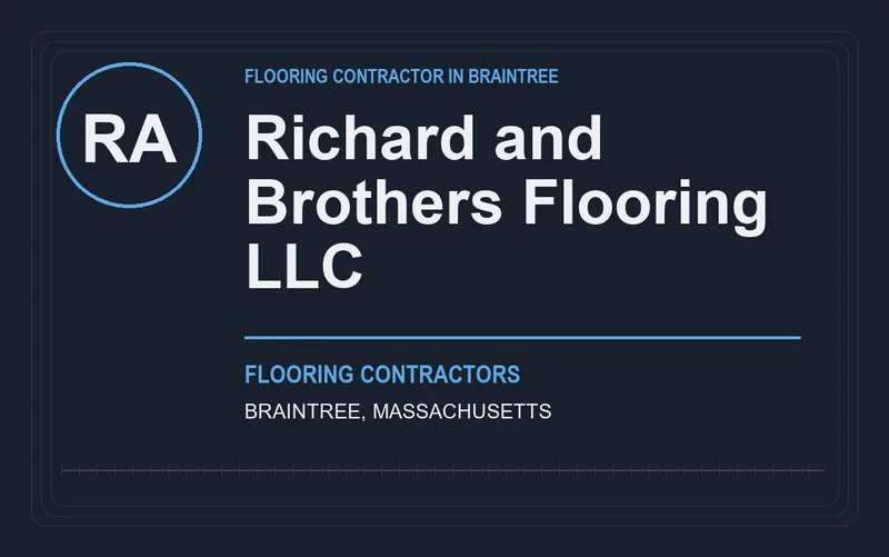 Richard and Brothers Flooring LLC in Braintree, Massachusetts