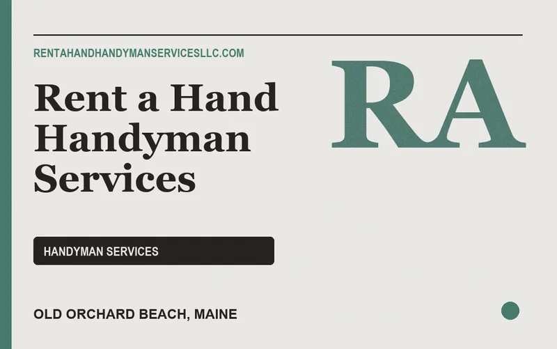 Rent a Hand Handyman Services in Old Orchard Beach, Maine