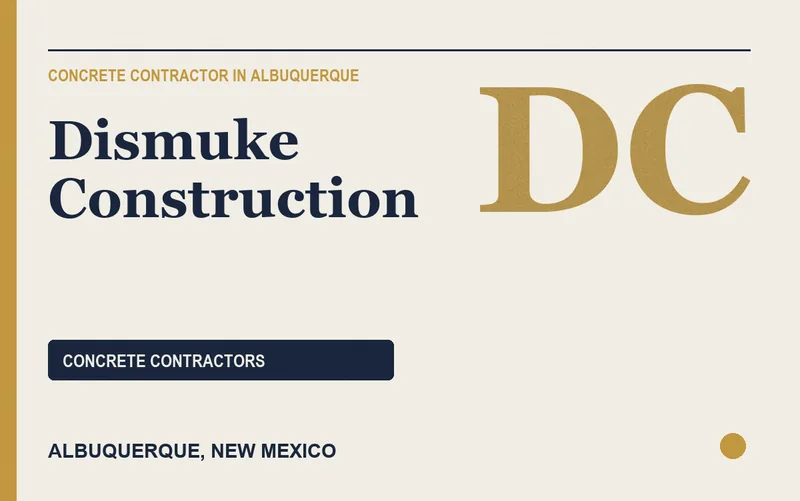 Dismuke Construction in Albuquerque, New Mexico