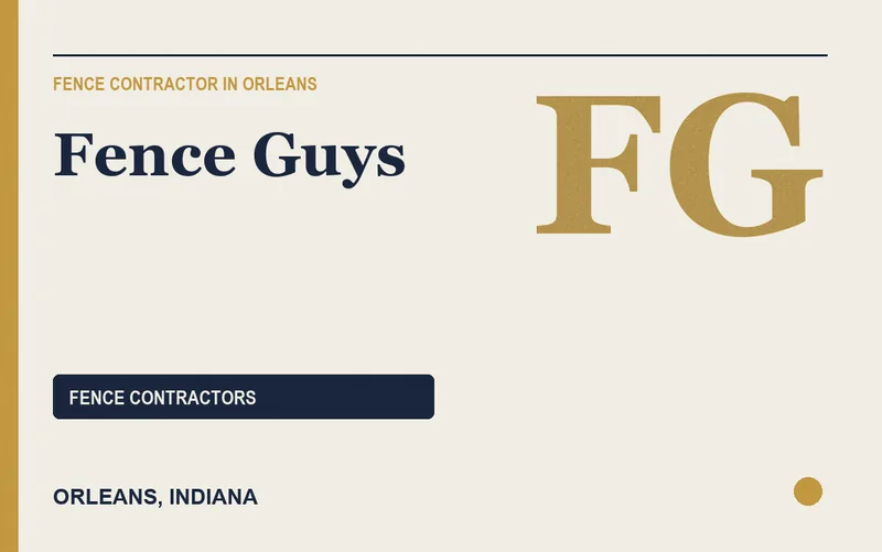 Fence Guys in Orleans, Indiana