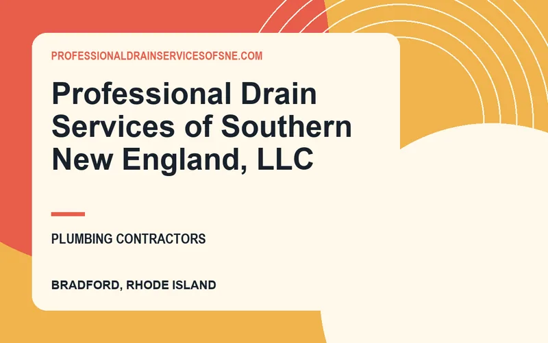 Professional Drain Services of Southern New England, LLC in Bradford, Rhode Island