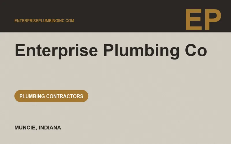 Enterprise Plumbing Co in Muncie, Indiana