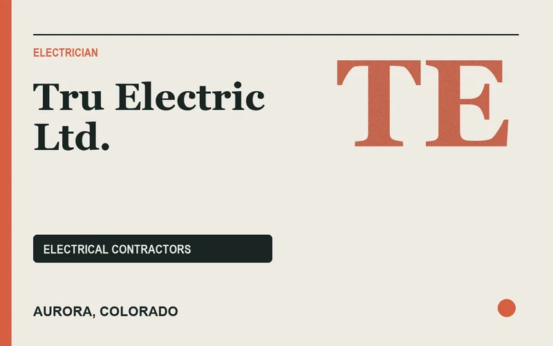 Tru Electric Ltd. in Aurora, Colorado
