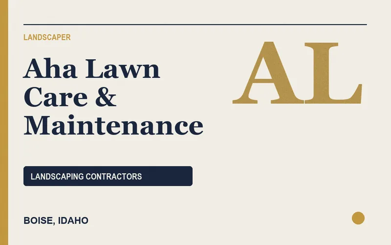 Aha Lawn Care & Maintenance in Boise, Idaho