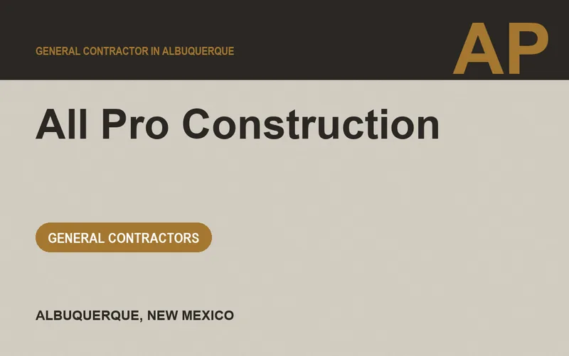 All Pro Construction in Albuquerque, New Mexico