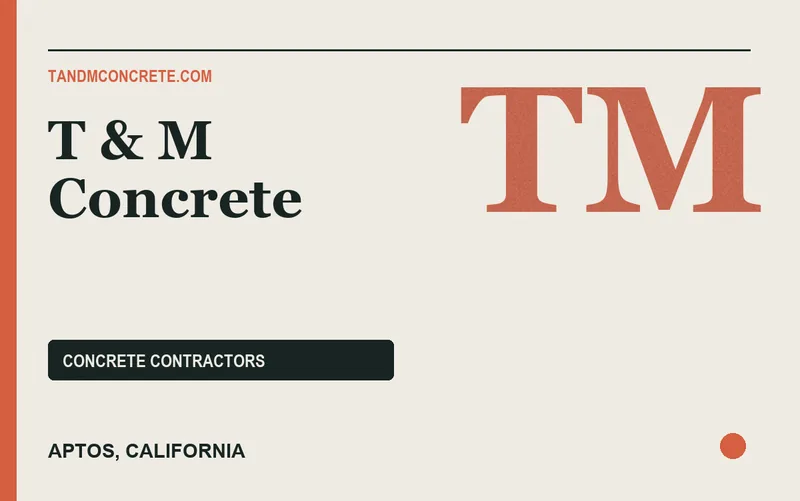 T & M Concrete in Aptos, California