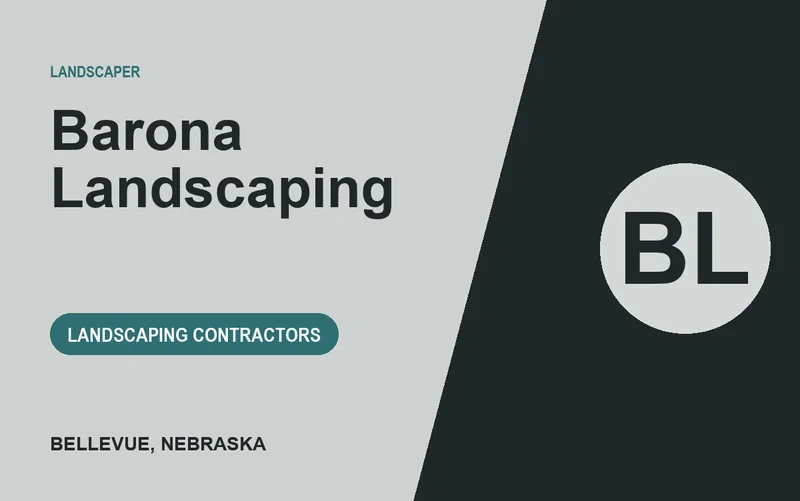 Barona Landscaping in Bellevue, Nebraska