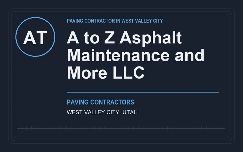 A to Z Asphalt Maintenance and More LLC in West Valley City, Utah