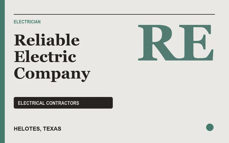 Reliable Electric Company in Helotes, Texas