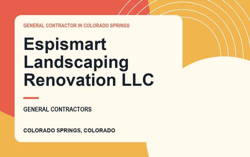 Espismart Landscaping Renovation LLC in Colorado Springs, Colorado
