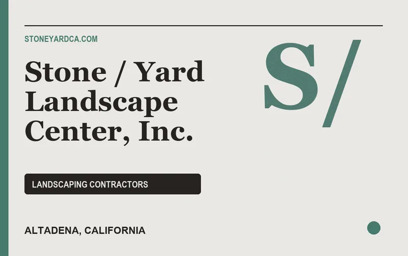 Stone / Yard Landscape Center, Inc. in Altadena, California