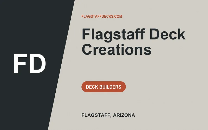 Flagstaff Deck Creations in Flagstaff, Arizona
