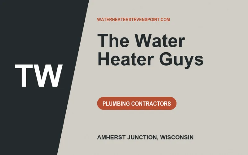 The Water Heater Guys in Amherst Junction, Wisconsin