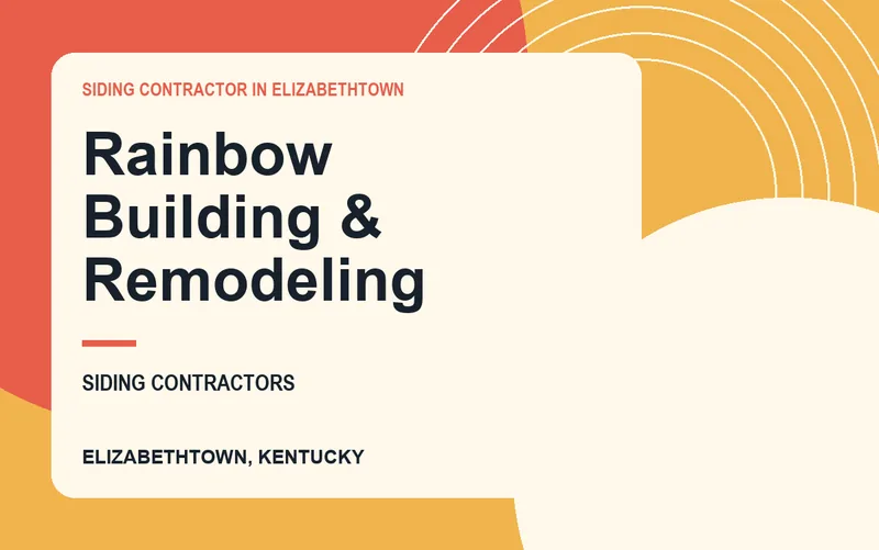 Rainbow Building & Remodeling in Elizabethtown, Kentucky