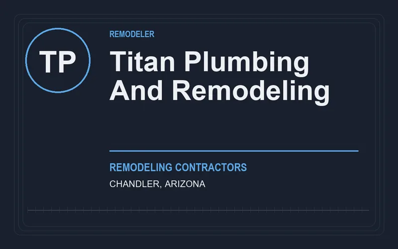 Titan Plumbing And Remodeling in Chandler, Arizona