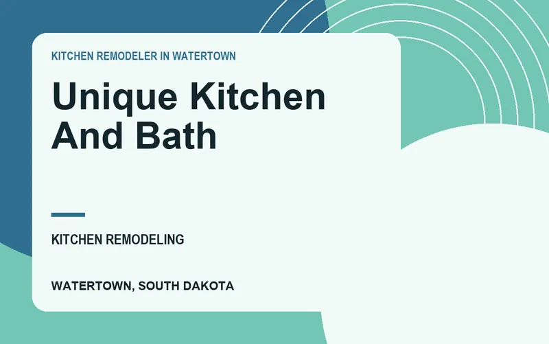 Unique Kitchen And Bath in Watertown, South Dakota