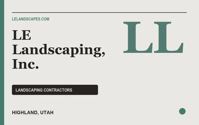 LE Landscaping, Inc. in Highland, Utah