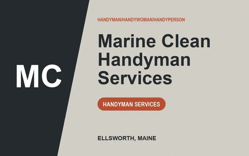 Marine Clean Handyman Services in Ellsworth, Maine