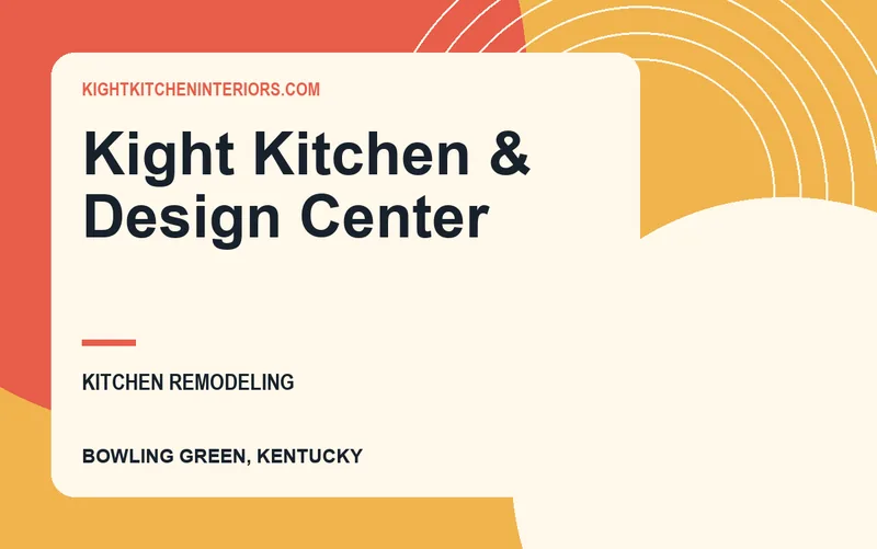 Kight Kitchen & Design Center in Bowling Green, Kentucky