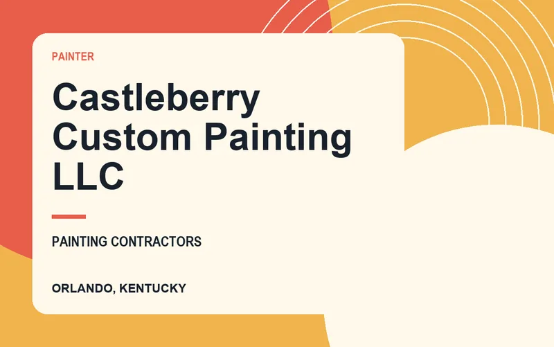 Castleberry Custom Painting LLC in Orlando, Kentucky
