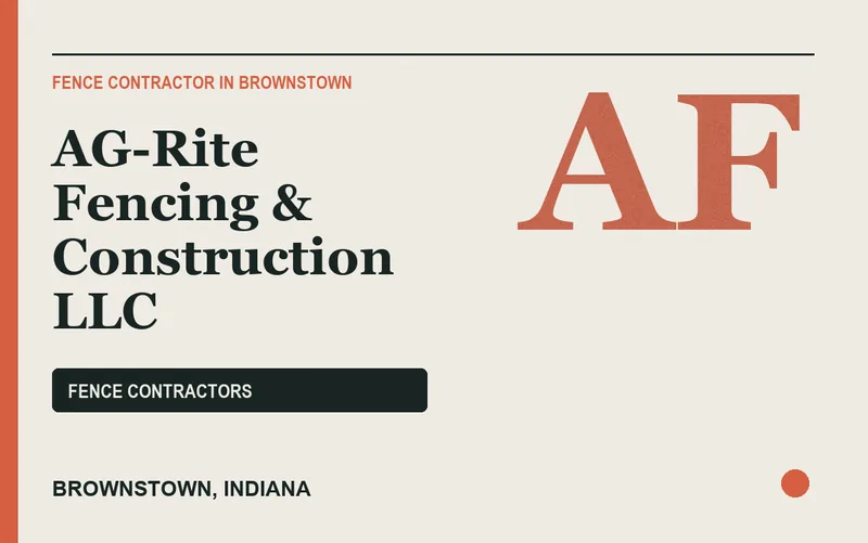 AG-Rite Fencing & Construction LLC in Brownstown, Indiana