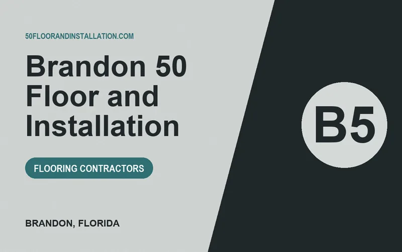 Brandon 50 Floor and Installation in Brandon, Florida
