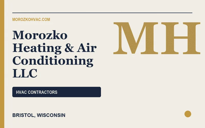 Morozko Heating & Air Conditioning LLC in Bristol, Wisconsin