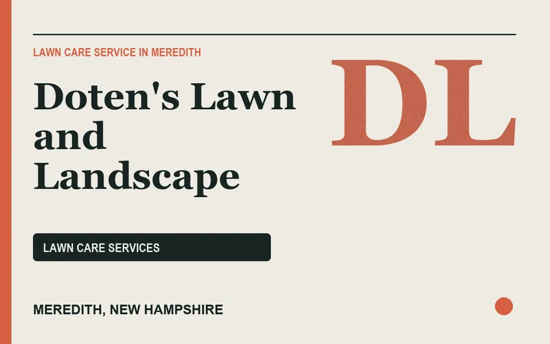 Doten's Lawn and Landscape in Meredith, New Hampshire