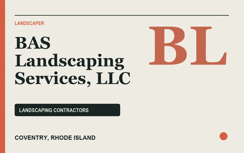 BAS Landscaping Services, LLC in Coventry, Rhode Island
