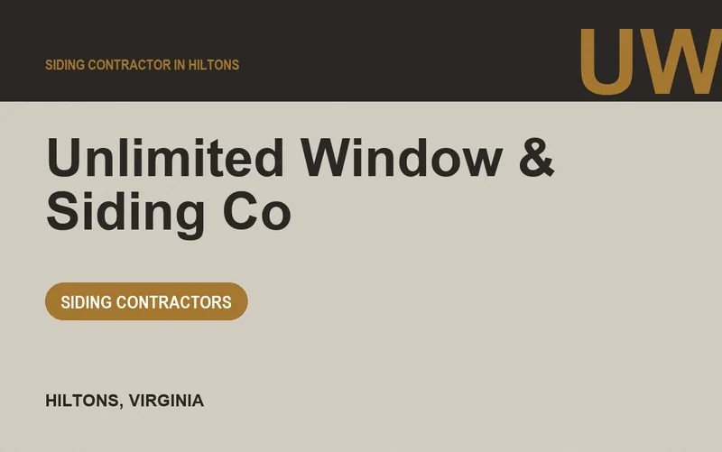 Unlimited Window & Siding Co in Hiltons, Virginia