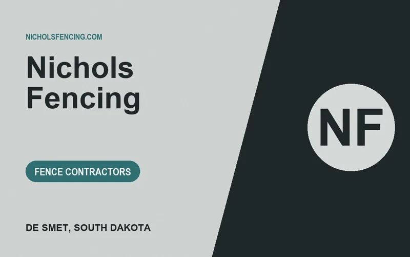 Nichols Fencing in De Smet, South Dakota